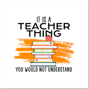 it is a teacher thing Posters and Art